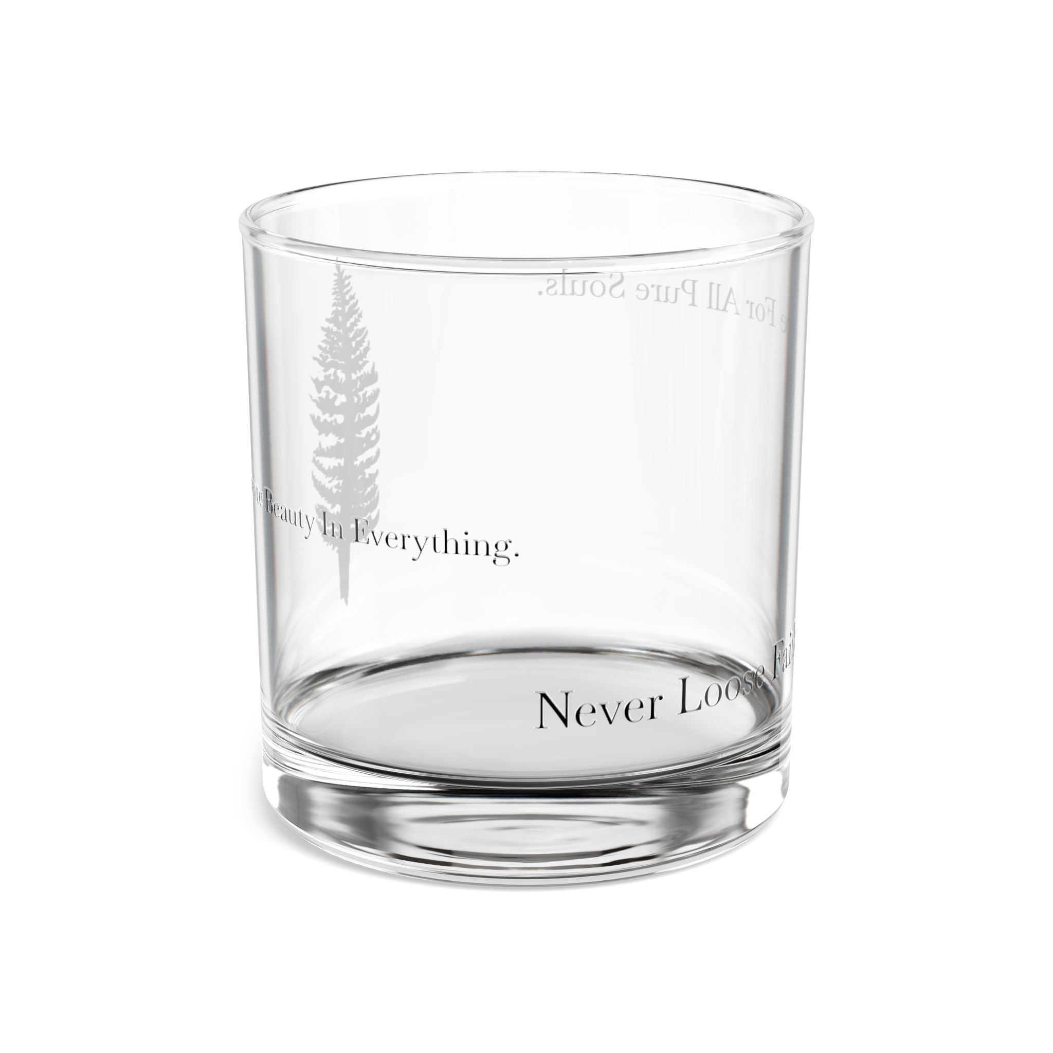 AtelierOfEden Pine Rocks Glass "Care For All Pure Souls" 10oz