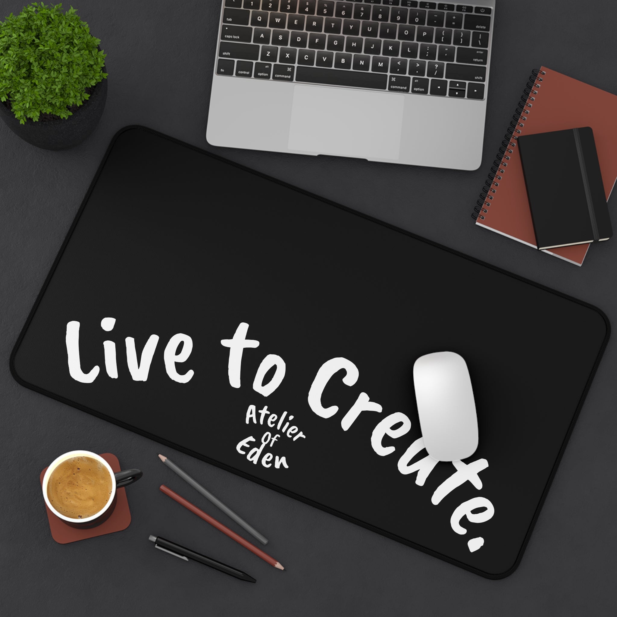"Live to Create" Minimal Black Desk Mat for Artists & Creators