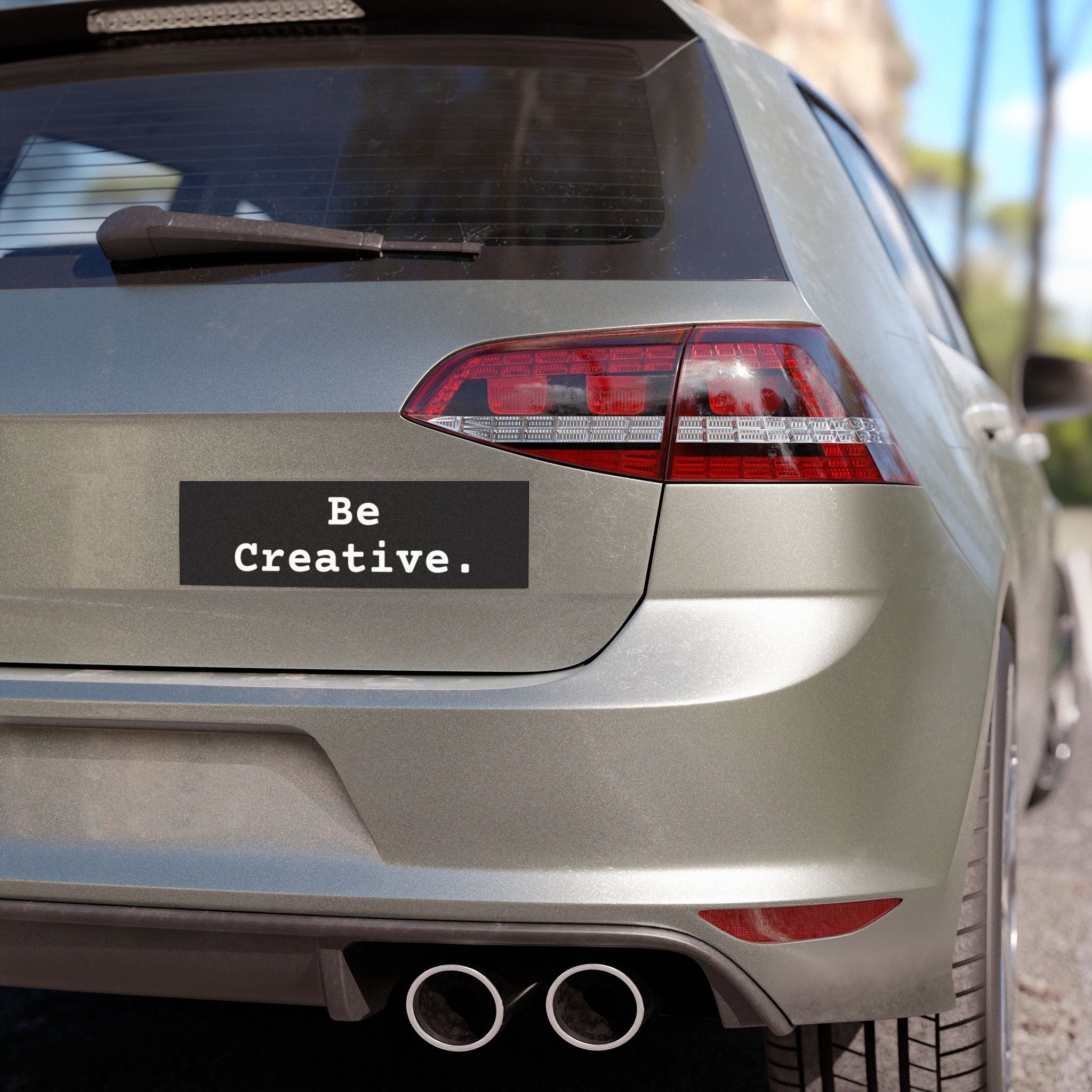 "Be Creative." Magnet Sticker